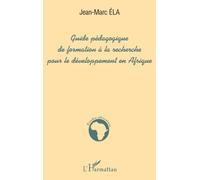 Guide Pedagogique De Formation A La Recherche Pour Le Developpement En Afrique