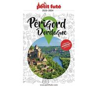 Guide Périgord-Dordogne 2023 Petit Futé