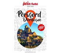 Guide Périgord Dordogne 2025 Petit Futé (2025)