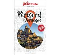 Guide Périgord Dordogne 2026 Petit Futé (2026)