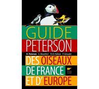 Guide Peterson des oiseaux de France et d'Europe - Philippe Arthur Dominic Hollom - Delachaux et niestlé - relié - Livre