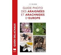 Guide photo des araignées et arachnides d'Europe