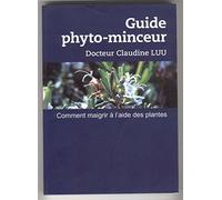 Guide phyto-minceur - Comment maigrir à l'aide des plantes