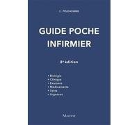 Guide poche infirmier, 8e ed.