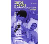 Guide poche infirmier infos et mémos pour la pratique quotidienne