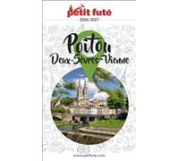 Guide Poitou 2026/2027 Petit Futé: Deux-Sèvres Vienne