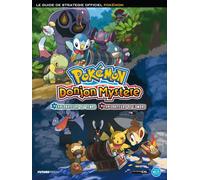 Guide Pokemon Donjon Mystère : Explorateurs du temps Et Explorateurs de l'ombre