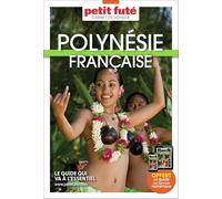 Guide Polynésie Française 2025 Carnet Petit Futé (2025)