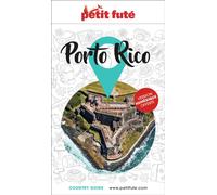 Guide Porto Rico 2023 Petit Futé