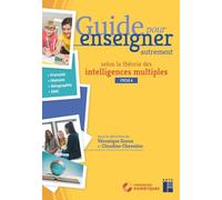 Guide pour enseigner autrement selon la théorie des intelligences multiples - Cycle 4 - Français-Histoire-Géographie-EMC (+ ressources numériques)
