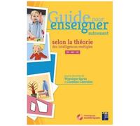 Guide Pour Enseigner Autrement Selon La Théorie Des Intelligences Multiples Ps - Ms - Gs (1 Dvd)