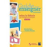 Guide pour enseigner autrement selon la théorie des intelligences multiples Ps-Ms-Gs + dvd Véronique Garas (Auteur), CLAUDINE CHEVALIER (Auteur)