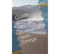 Guide pour faire des economies avec Emrys