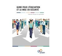Guide pour l’évacuation et la mise en sécurité