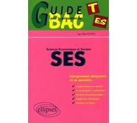 Guide pour la préparation au bac ES : Sciences économiques et sociales