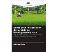Guide pour l'élaboration des projets de développement rural