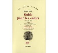 Guide pour les enfers Gunnar Ekelöf (Auteur), André Mathieu (Traduction), Carl Gustaf Bjurström (Traduction)