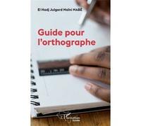 Guide Pour L'orthographe