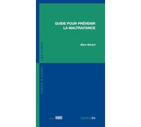 Guide pour prévenir la maltraitance