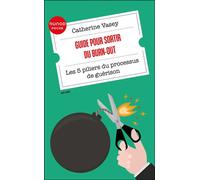 Guide pour sortir du burn-out Les 5 piliers du processus de guérison - Catherine Vasey - Dunod - ebook (ePub) - Guide