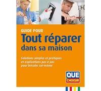 Guide pour tout réparer dans sa maison Collectif (Auteur)