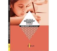 Guide pour un enseignement durable au primaire