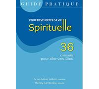 GUIDE PRAT. POUR DEVEL. VIE SPI RITUELLE