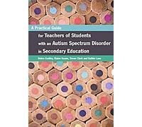 Guide pratique à l'intention des enseignants d'élèves présentant un spectre autistique