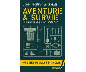 Guide pratique - Aventure et survie | Le Routard