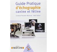 GUIDE PRATIQUE D ECHOGRAPHIE CANINE ET FELINE (0000)