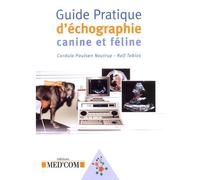 Guide Pratique D'échographie Canine Et Féline