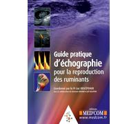 GUIDE PRATIQUE D ECHOGRAPHIE POUR LA REPRODUCTION DES RUMINANTS