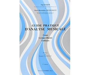 Guide pratique d'analyse musicale : Cours - Lexique illustré - Tableaux