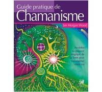 Jan Morgan Wood – Guide pratique de chamanisme – Broché