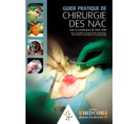 Guide pratique de chirurgie des NAC
