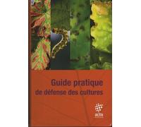 Guide pratique de défense des cultures