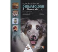Guide pratique de dermatologie du chien et duchat 2 ed+dvd - Emmanuel Bensignor - Med'com - broché - Scolaire / Universitaire