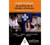 GUIDE PRATIQUE DE GESTION DE LA CLINIQUE VETERINAIRE (0000)