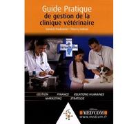 GUIDE PRATIQUE DE GESTION DE LA CLINIQUE VETERINAIRE (0000)