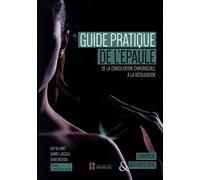 Guide pratique de l epaule- de la consultation chirurgicale a la reeducation De la consultation chirurgicale à la rééducation - Guy Villaret - Sauramps Medical - broché - Scolaire / Universitaire