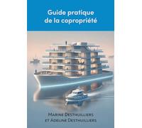 Guide pratique de la copropriété