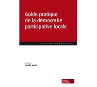 Guide Pratique De La Démocratie Participative Locale