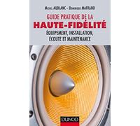 Guide pratique de la haute-fidélité
