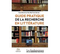 Guide pratique de la recherche en littérature