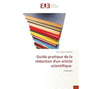 Guide pratique de la rédaction d'un article scientifique: Initiation