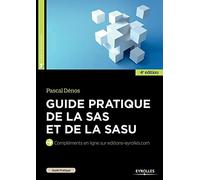 Guide pratique de la SAS et de la SASU: Compléments en ligne sur editions-eyrolles.com.
