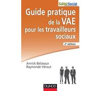 Guide pratique de la VAE pour les travailleurs sociaux - 2e édition