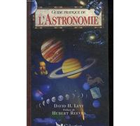Guide pratique de l'astronomie