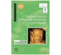 Guide Pratique De L'échographie Obstétricale Et Gynécologique