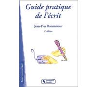 Guide Pratique De L'écrit - Professionnel - Commercial - Administratif - Personnel
